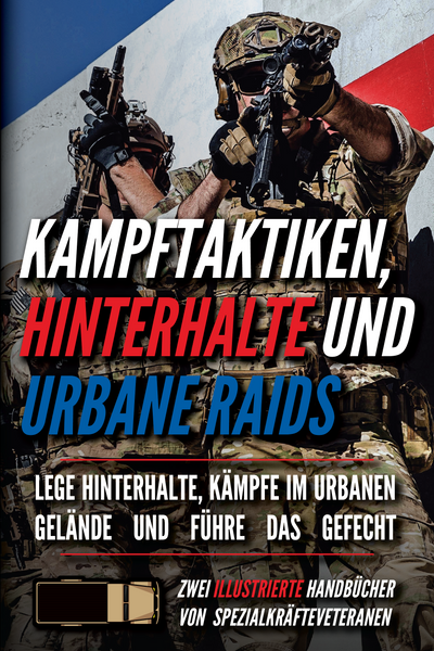 Kampftaktiken, Hinterhalte und urbane Raids