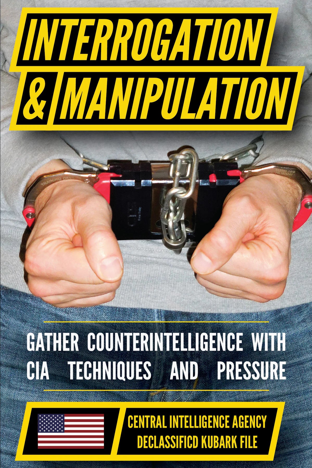CIA Interrogation and Manipulation — front cover (English)