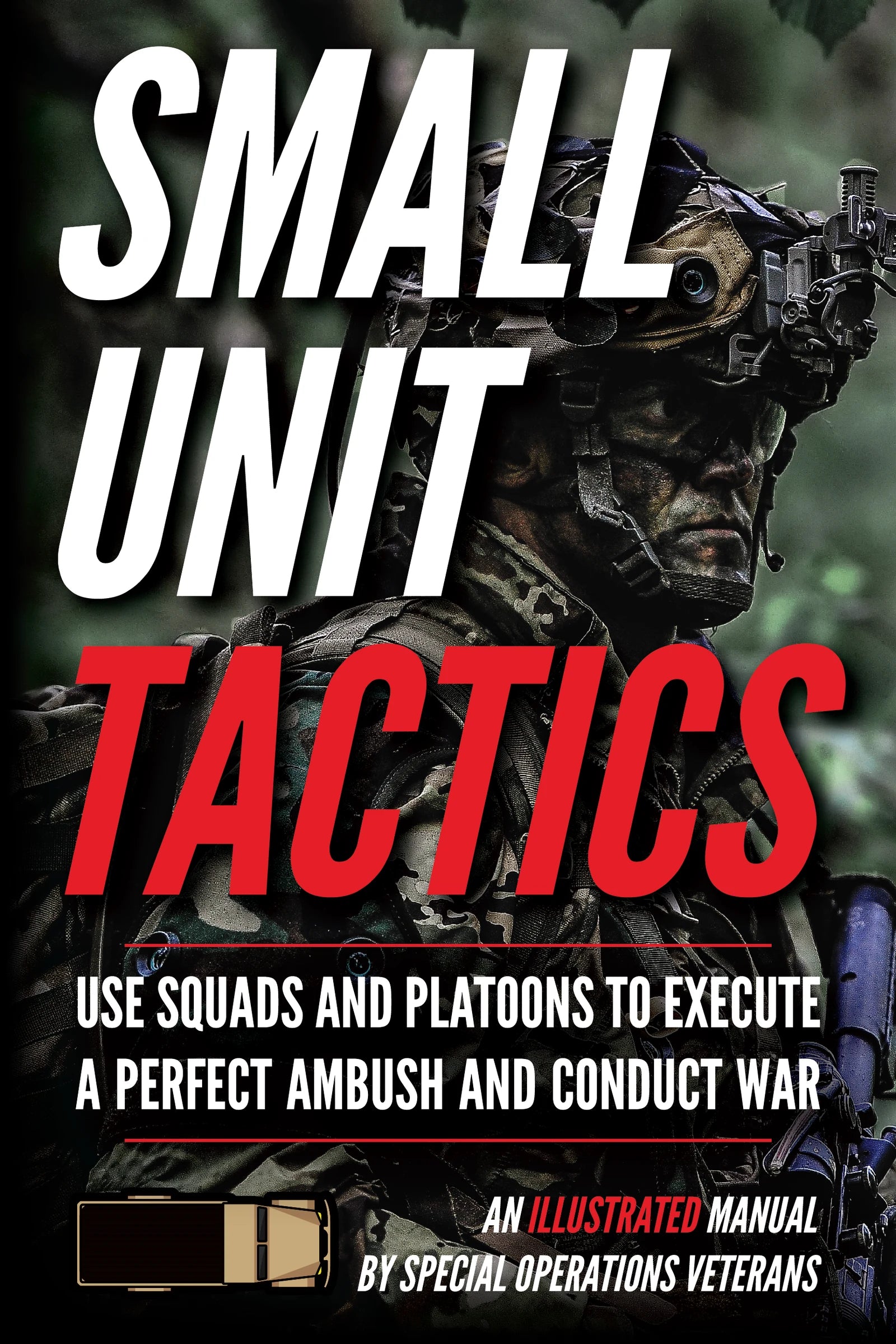 Small Unit Tactics — English book cover