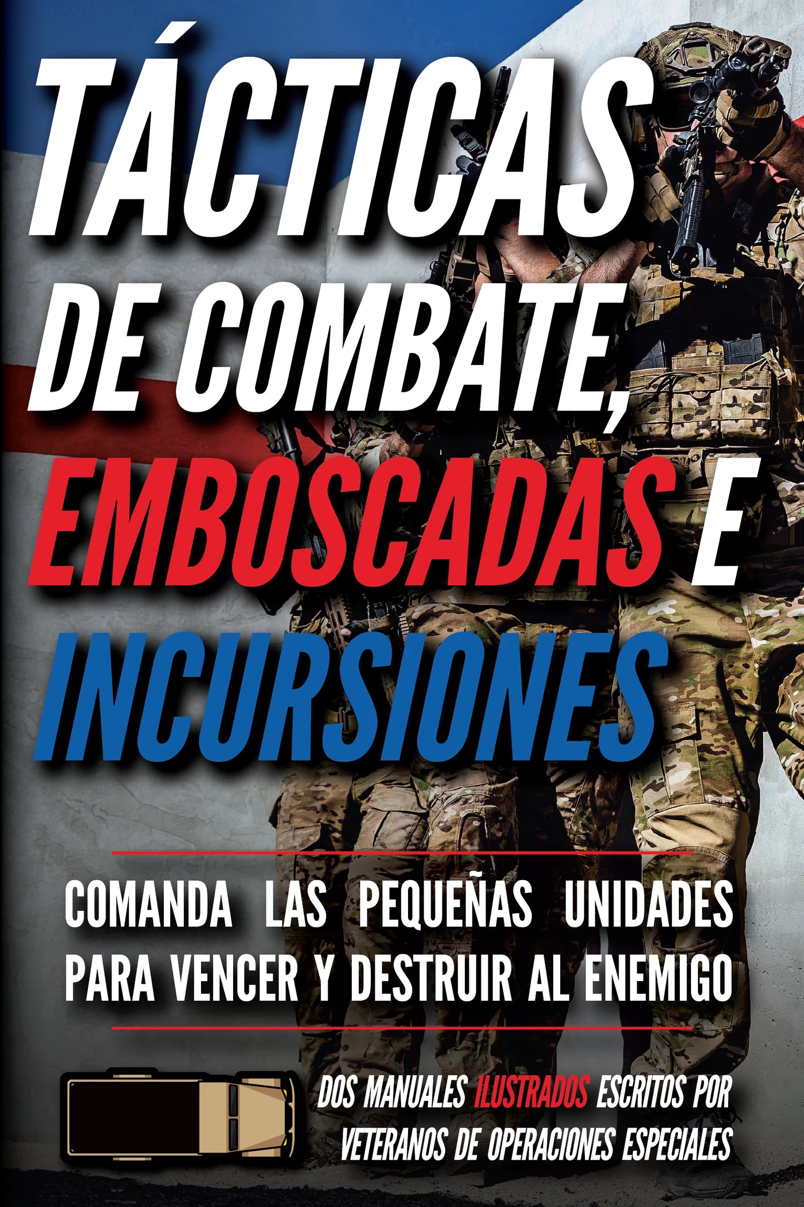Tácticas de combate, emboscadas e incursiones — Spanish book cover