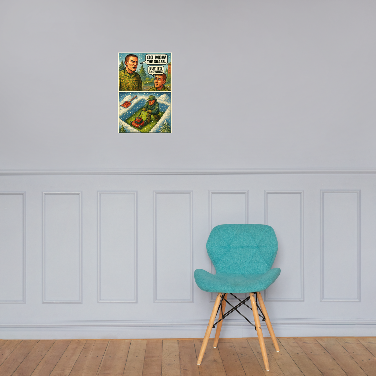 Go Mow the Grass: 12 in by 18 in glossy poster on a paneled wall above a turquoise chair; Printful room mockup.