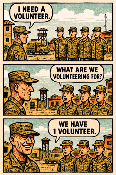 I Need a Volunteer