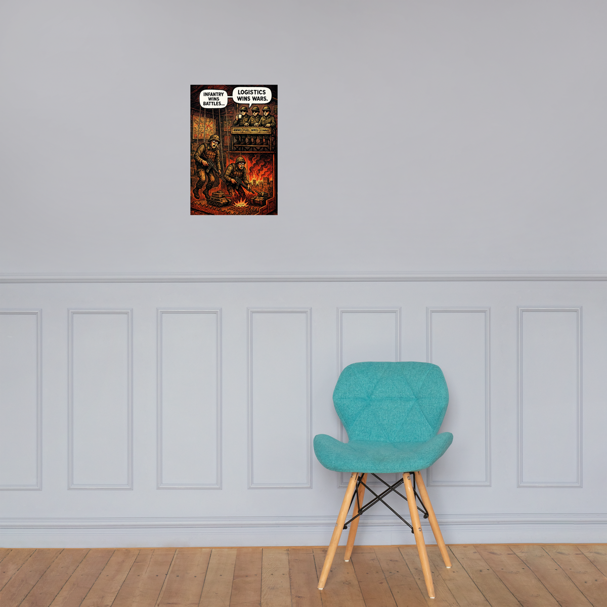 Infantry Wins Battles: 12 in by 18 in glossy poster on a paneled wall above a turquoise chair; Printful room mockup.