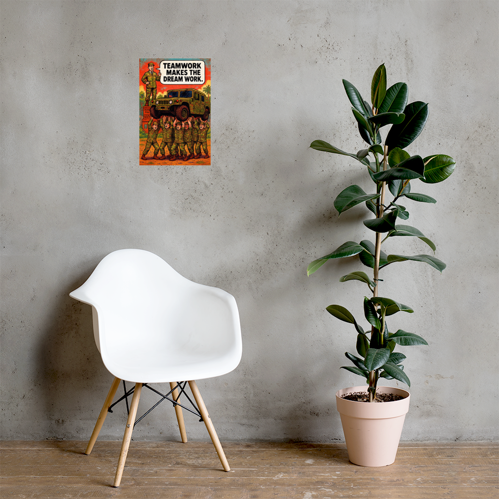Teamwork Makes the Dream Work: 12 in by 18 in glossy poster on a concrete wall beside a white chair and plant; Printful room mockup.