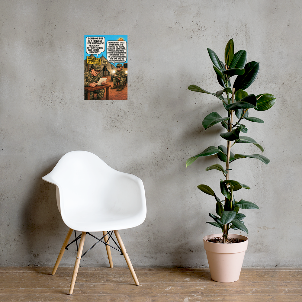 Someone Put in a Request for Automatic Headlight Off Switchers for Night Driving?: 12 in by 18 in glossy poster on a concrete wall beside a white chair and plant; Printful room mockup.