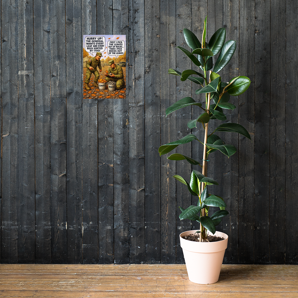 Hurry up!: 12 in by 18 in glossy poster on a dark wooden wall beside a plant; Printful room mockup.