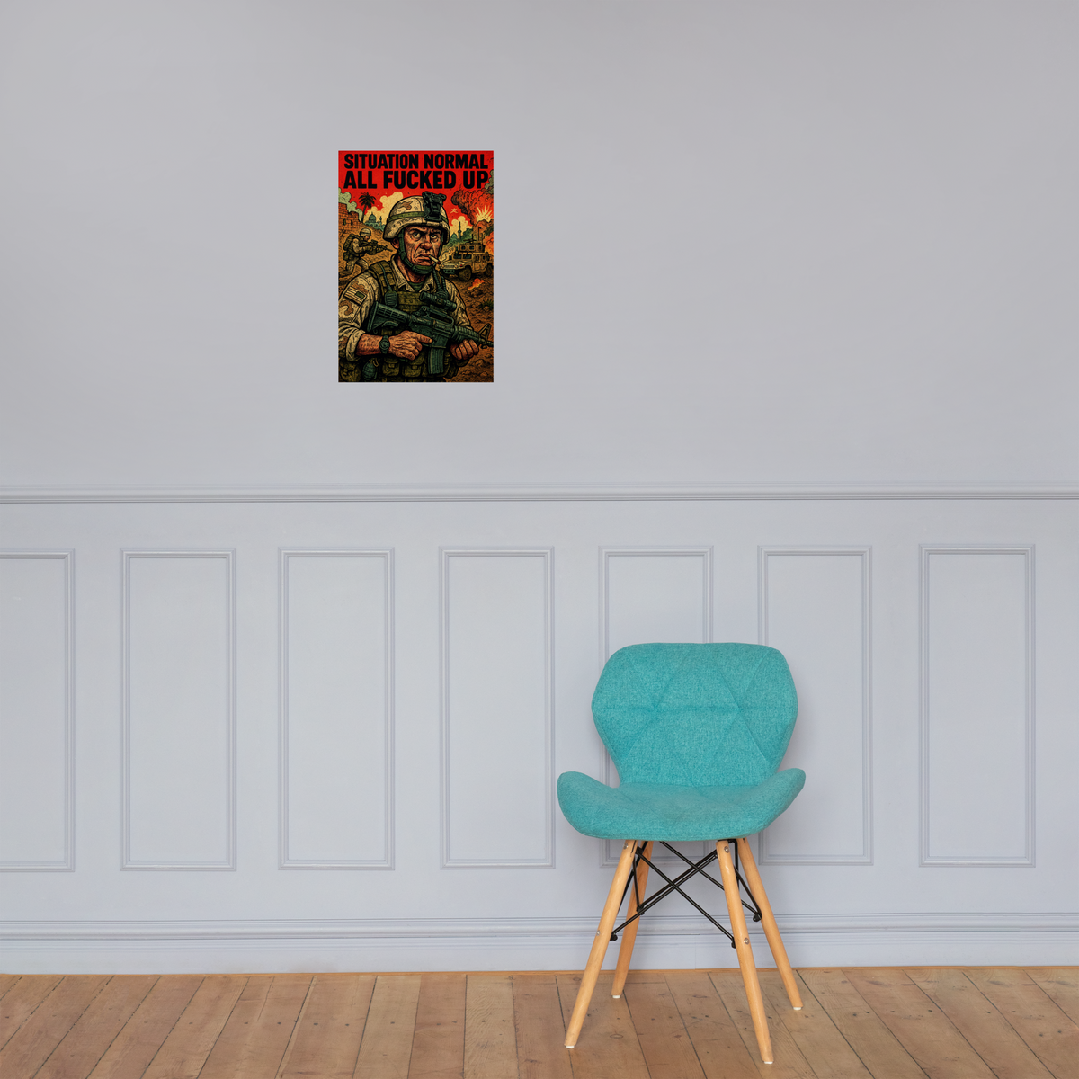 Situation Normal All Fucked up: 12 in by 18 in glossy poster on a paneled wall above a turquoise chair; Printful room mockup.