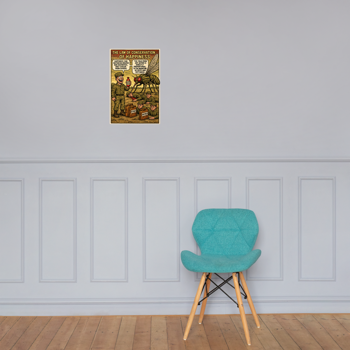 The Law of Conservation of Happiness: 12 in by 18 in glossy poster on a paneled wall above a turquoise chair; Printful room mockup.