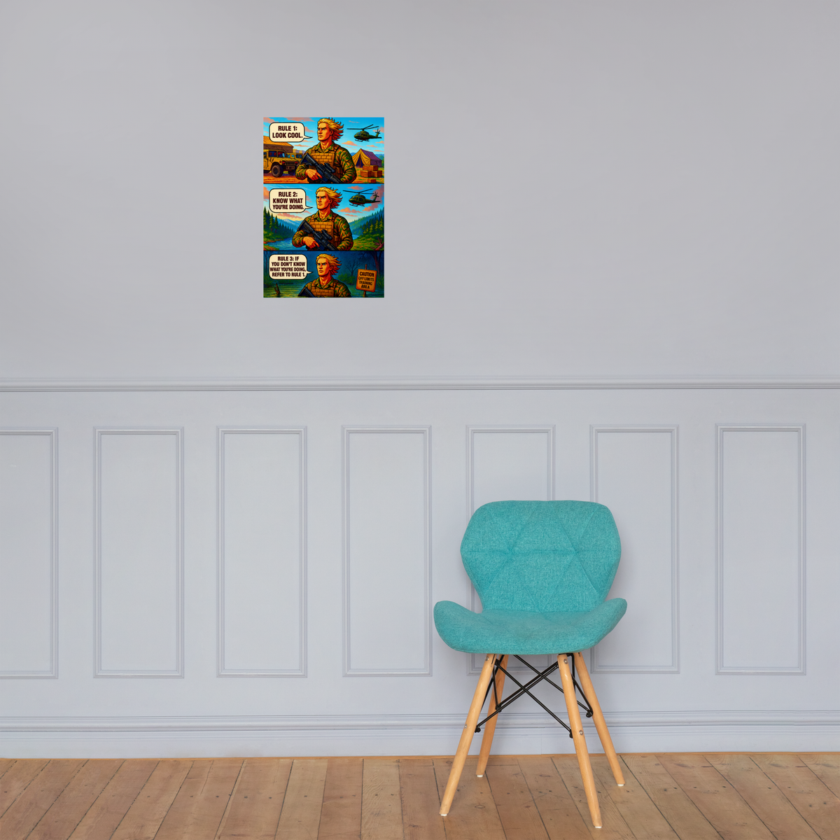 Rule 1: Look Cool: 12 in by 18 in glossy poster on a paneled wall above a turquoise chair; Printful room mockup.
