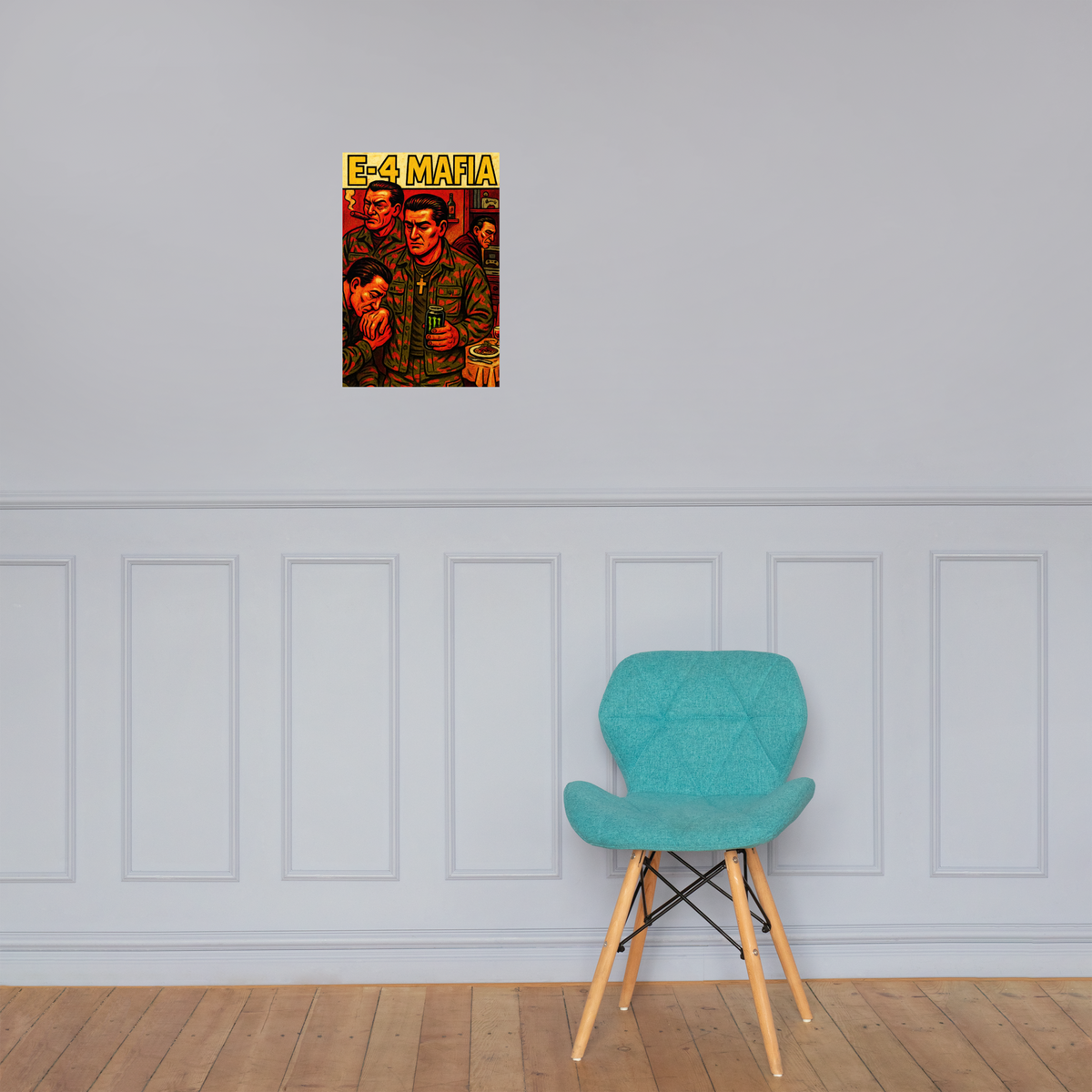E-4 Mafia: 12 in by 18 in glossy poster on a paneled wall above a turquoise chair; Printful room mockup.