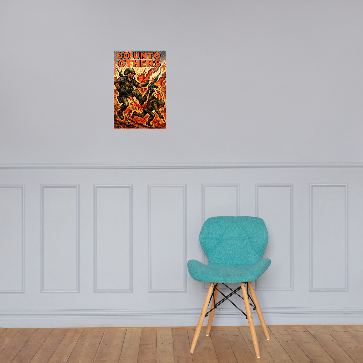 Do Unto Others 3: 12 in by 18 in glossy poster on a paneled wall above a turquoise chair; Printful room mockup.