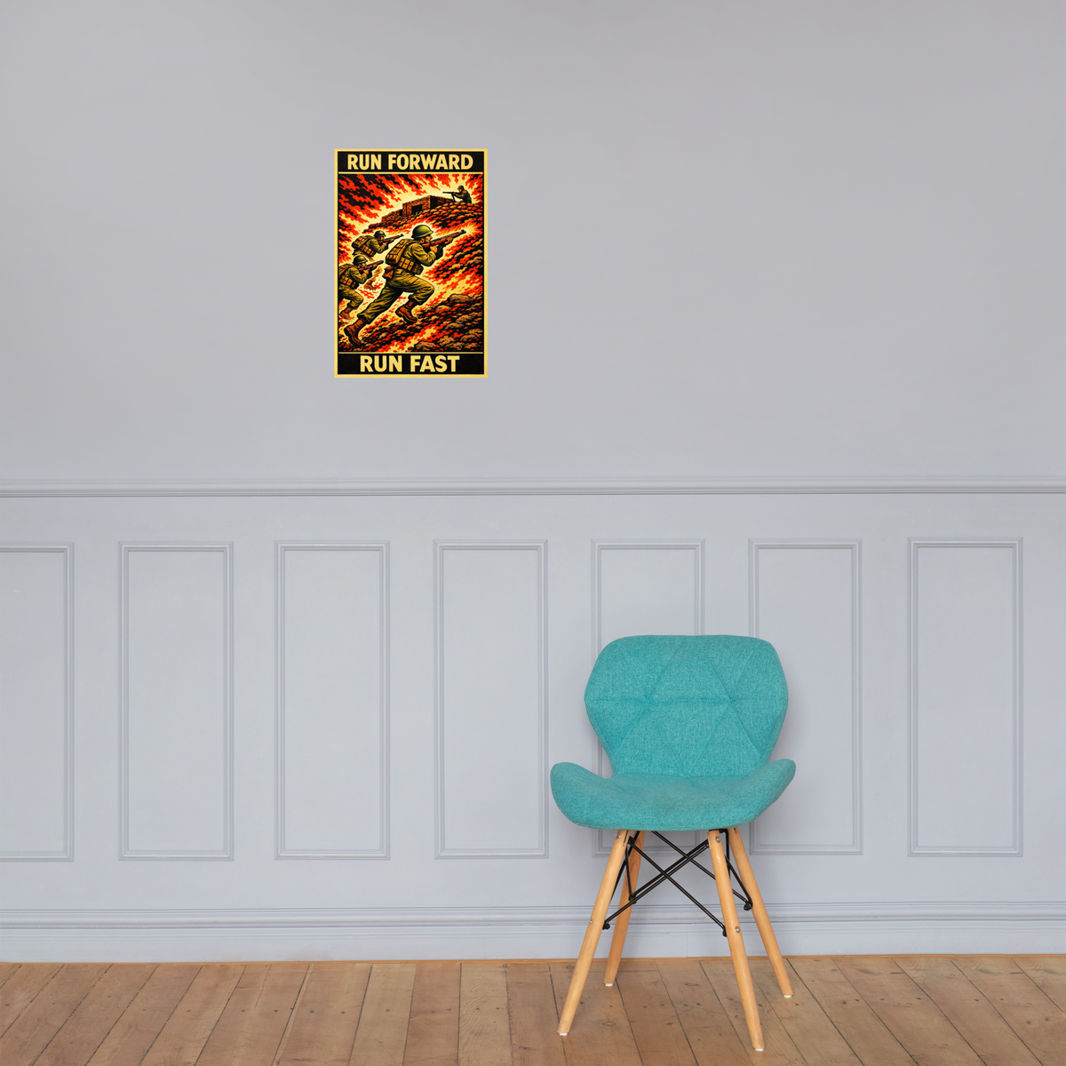 Run Forward Run Fast 1: 12 in by 18 in glossy poster on a paneled wall above a turquoise chair; Printful room mockup.