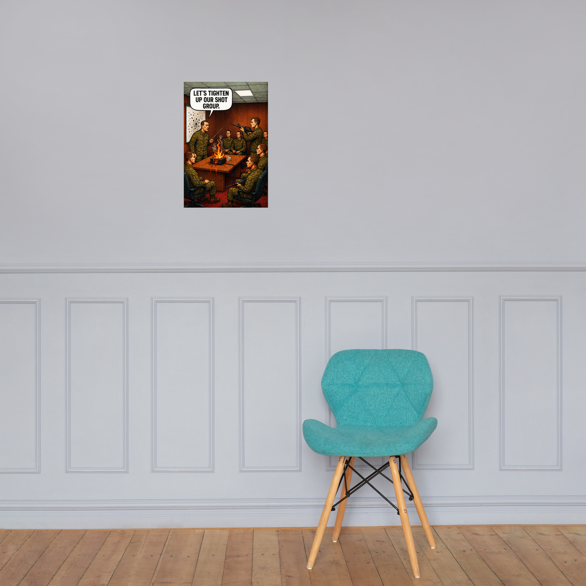 Let's Tighten up Our Shot Group: 12 in by 18 in glossy poster on a paneled wall above a turquoise chair; Printful room mockup.