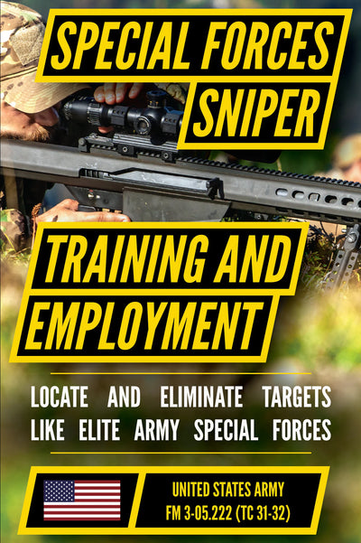 Special Forces Sniper Training and Employment