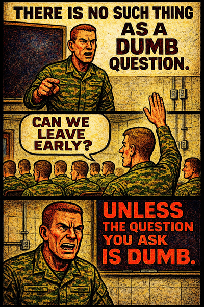 There Is No Such Thing as a Dumb Question