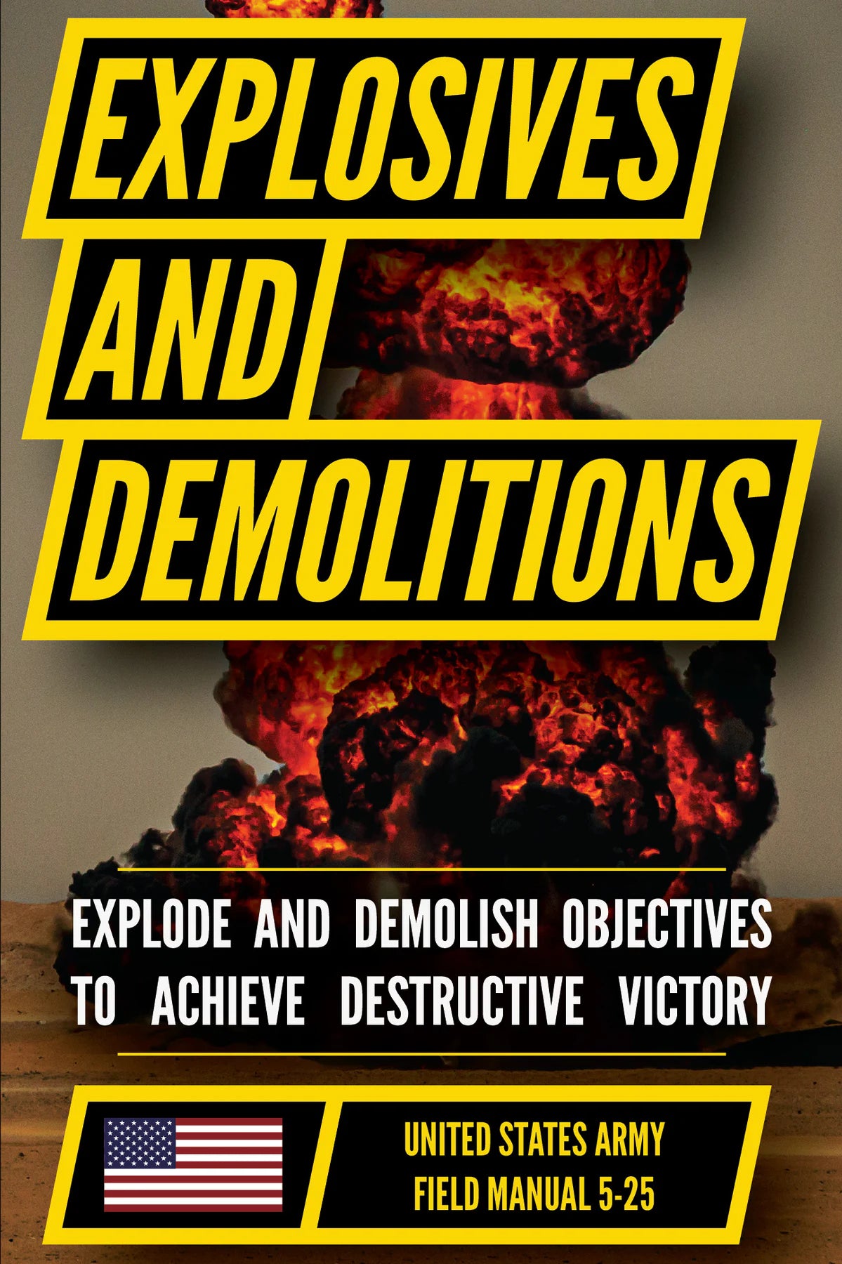 U.S. Army Explosives and Demolitions Manual (FM 5-25) — front cover (English)