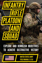 U.S. Army Infantry Rifle Platoon and Squad Manual (FM 3-21.8 2007) — front cover (English)
