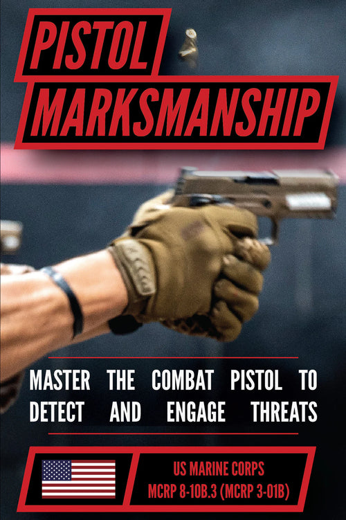 U.S. Marine Corps Pistol Marksmanship Manual (MCRP 8-10B.3 / MCRP 3-01B) — front cover (English)
